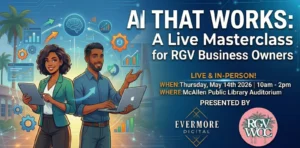 AI That Works : Live Masterclass for RGV Business Owners - Image 01 (April 14, 2026)