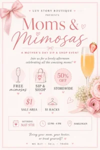 Moms & Mimosas: A Mother’s Day Sip & Shop Event - Image 01 (May 7, 2026)